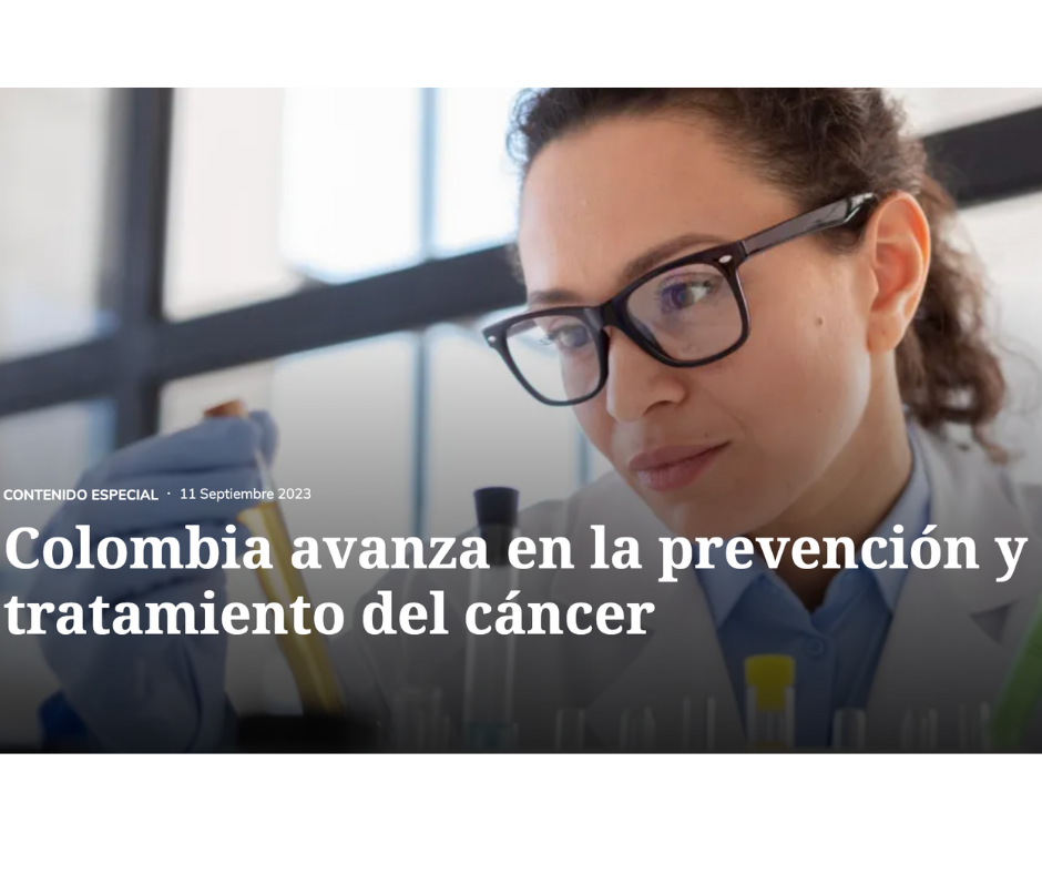 Colombia avanza en la prevención y tratamiento del cáncer Oncocit